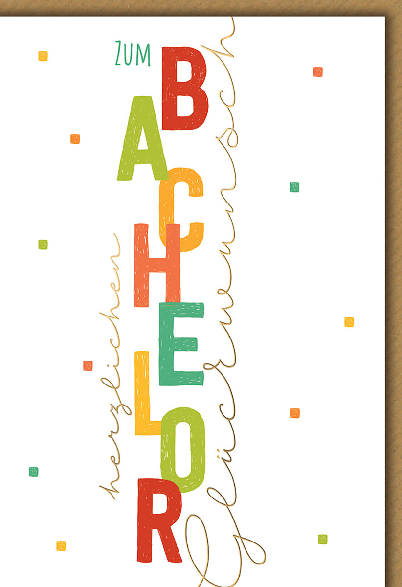 Bachelor-Karte: Bunte Buchstaben im modernen Design für herzliche Glückwünsche zum Abschluss