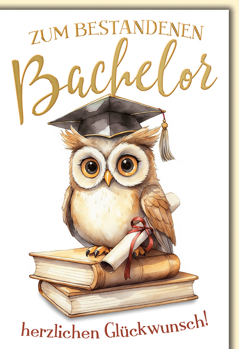 Bachelor-Karte: Eule mit Doktorhut auf Büchern, stilvoll und humorvoll für Absolventen, Glückwunsch!