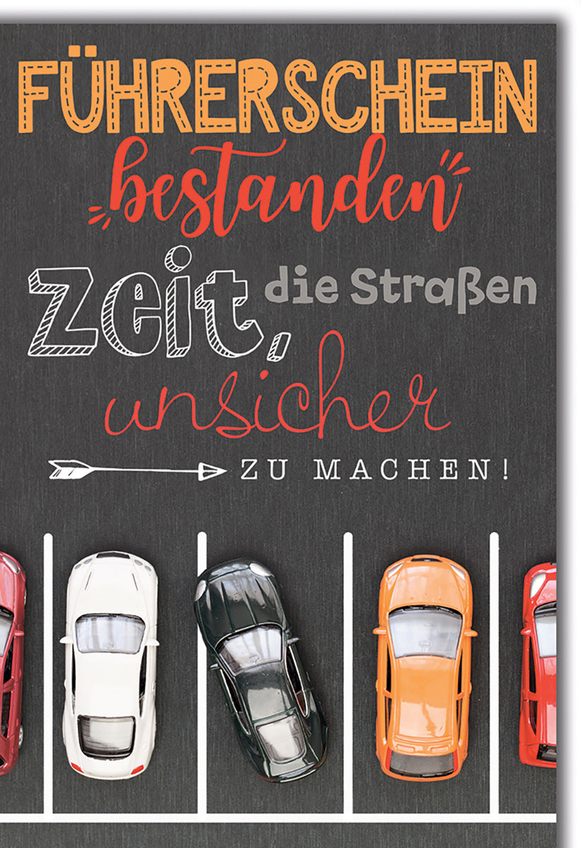 Führerscheinkarte – Humorvoller Stil mit bunten Autos und frechem Spruch auf schwarzem Hintergrund