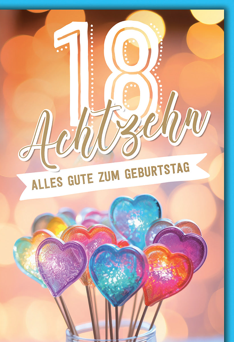 Geburtstagskarte 18. Geburtstag: Bunte Herz-Lollis & Leuchtende Lichter für Junge Erwachsene