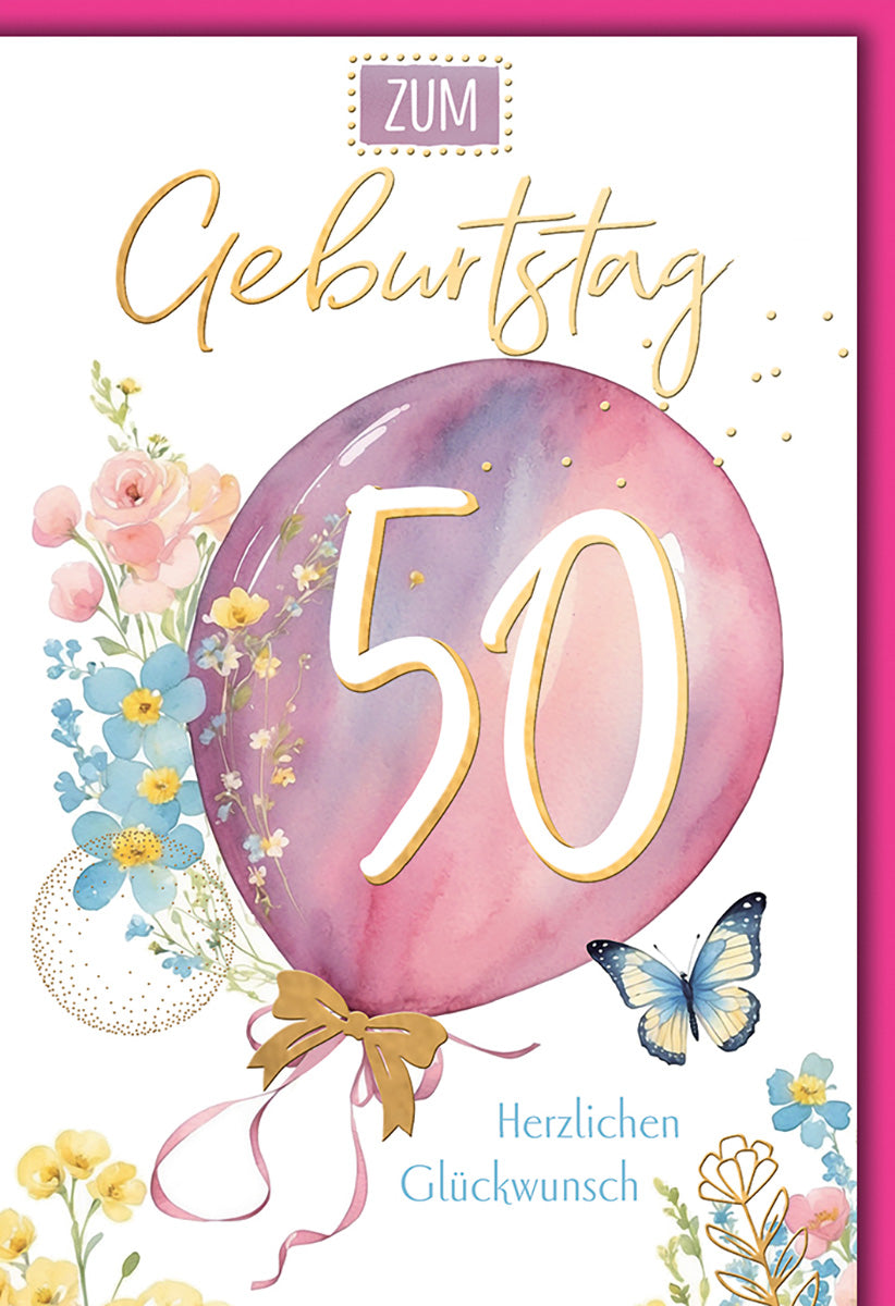 Geburtstagskarte 50. Geburtstag – Aquarell-Ballon & Blumen, Goldakzente, für Frauen