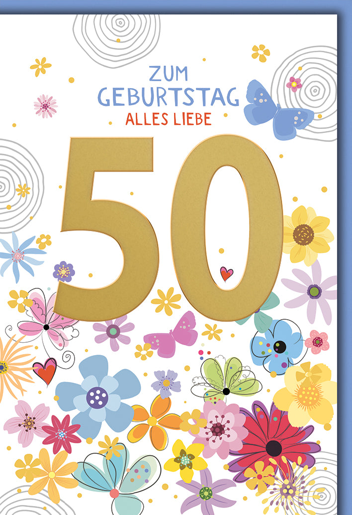 Geburtstagskarte 50. Geburtstag: Goldene Zahl mit bunten Blüten und Schmetterlingen