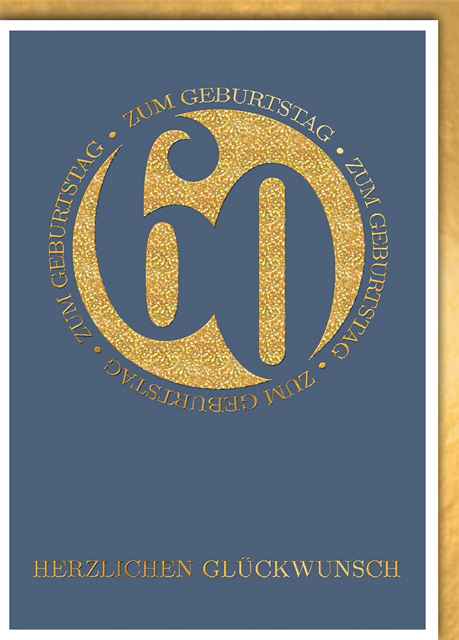 Geburtstagskarte 60. Geburtstag: Elegante goldene 60 auf blaugrauem Grund, kreisförmig