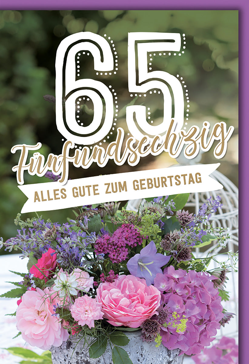 Geburtstagskarte 65: Bunte Blumenpracht mit Vintage-Charme für den besonderen Ehrentag