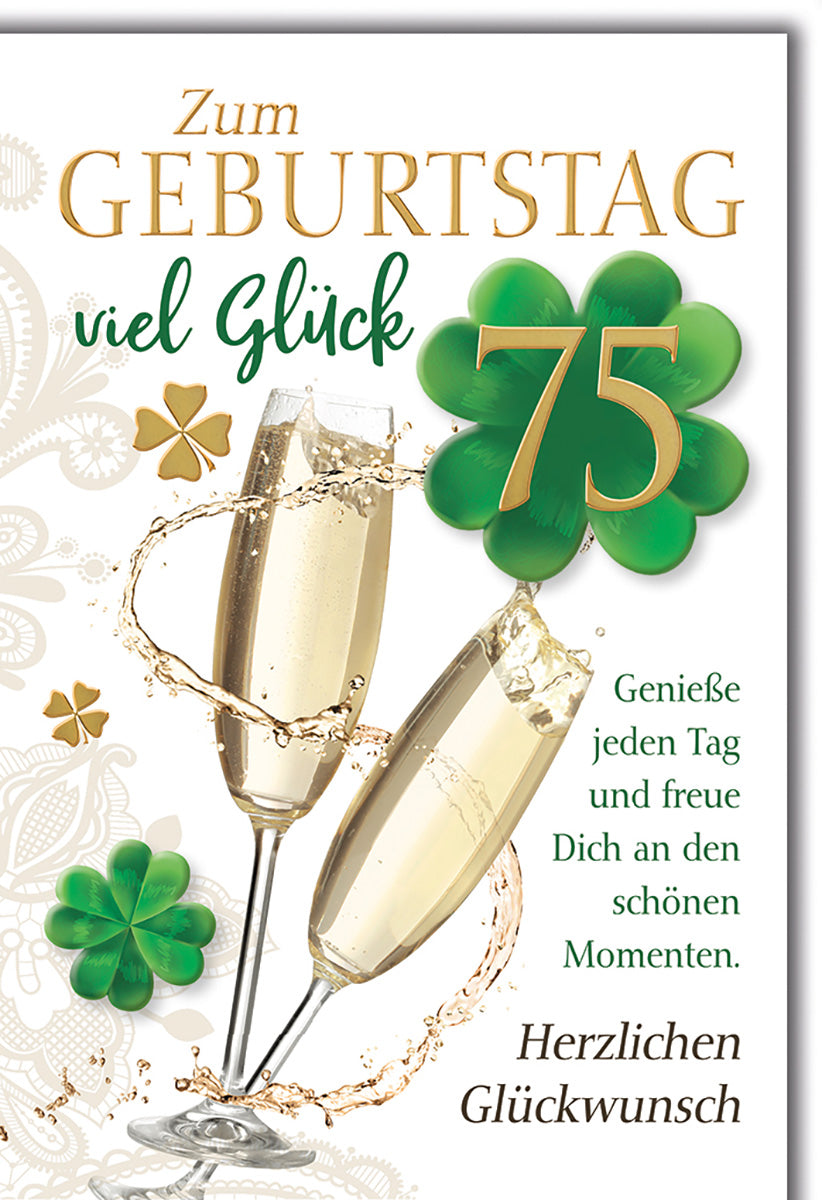 Geburtstagskarte 75. Geburtstag: Elegantes Design mit Sektgläsern und grünen Kleeblättern für Glückwünsche