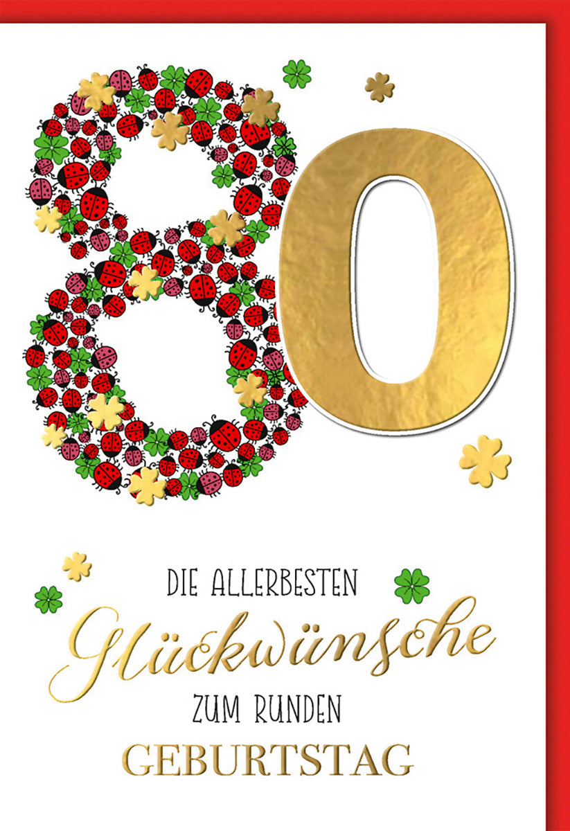 Geburtstagskarte 80. Geburtstag: Goldene Akzente & Glücksklee-Motiv für besondere Jubiläen