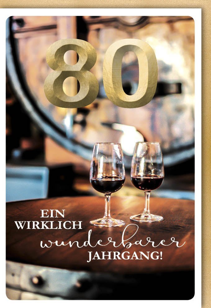 Geburtstagskarte 80. Geburtstag - Eleganter Jahrgang mit Folien- & Blindprägung, inkl. farblich passendem Kuvert