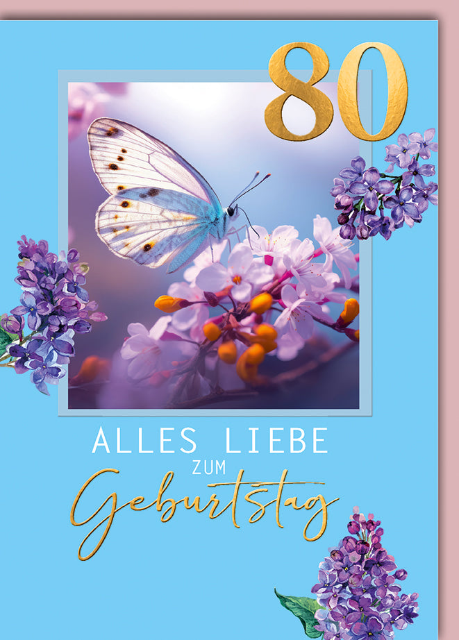 Geburtstagskarte 80: Schmetterling auf Fliederblüten in Pastell, elegante Goldschrift