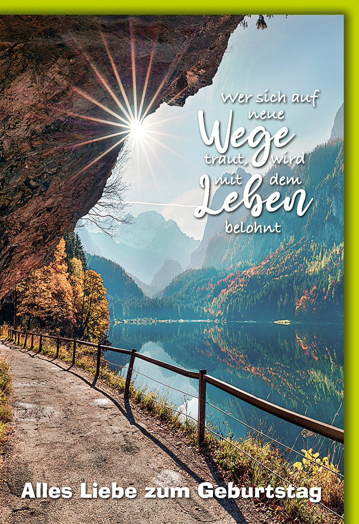 Geburtstagskarte Bergsee: Wanderweg mit Sonnenstrahlen und inspirierendem Spruch