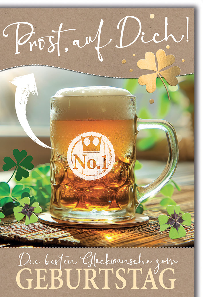 Geburtstagskarte Bierkrug: Goldenes Bier mit Kleeblatt-Deko und "Prost auf Dich!"