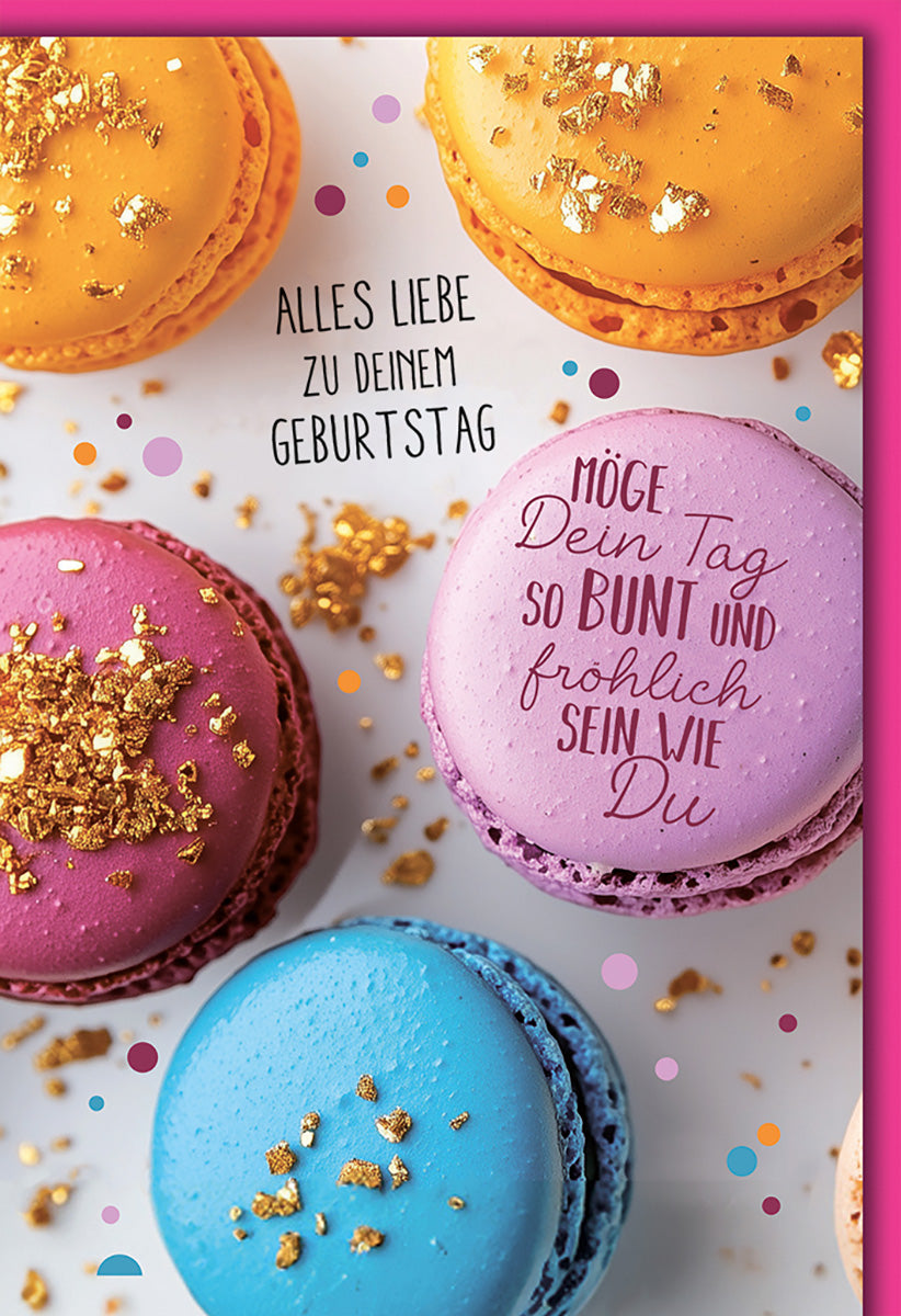 Geburtstagskarte: Bunte Macarons mit Goldakzenten – Fröhliche Glückwünsche für einen besonderen Tag
