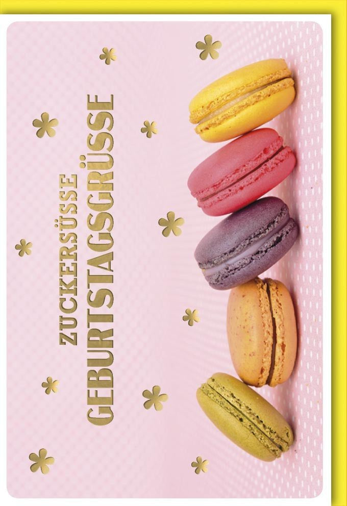 Geburtstagskarte: Zuckersüße Grüße mit Macarons & goldenen Blumen auf Rosa – Ideal für Frauen & Männer, inkl. Kuvert