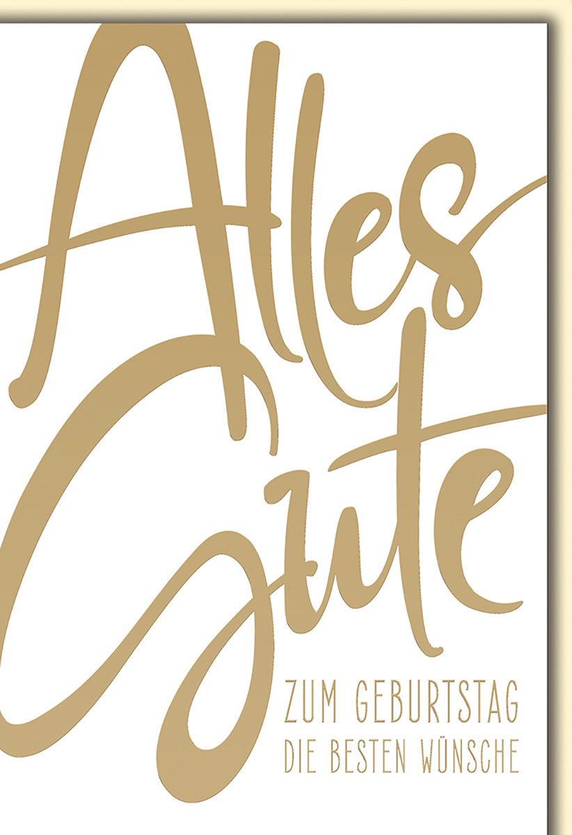 Geburtstagskarte: Elegantes Design in Gold mit Schriftzug "Alles Gute" – Perfekt für stilvolle Geburtstagswünsche