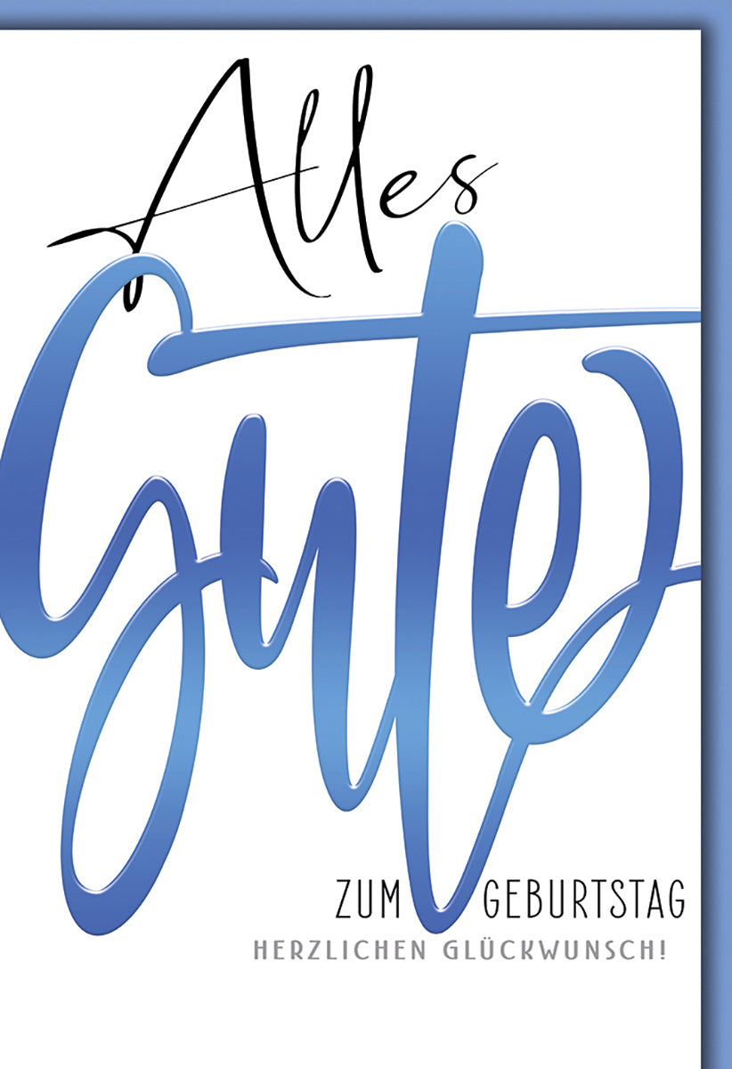 Geburtstagskarte: Elegantes Design mit blauer Schrift und stilvollem "Alles Gute"-Schriftzug