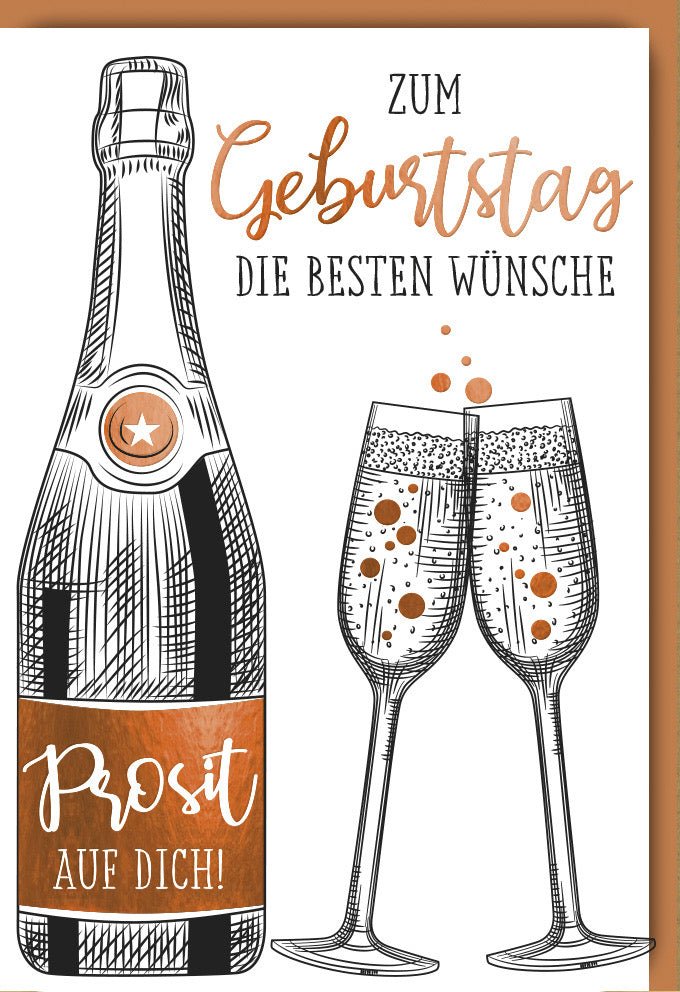 Geburtstagskarte mit Sektglas-Motiv – Elegante Folienprägung für stilvolle Feiern. Inklusive farblich passendem Kuvert.