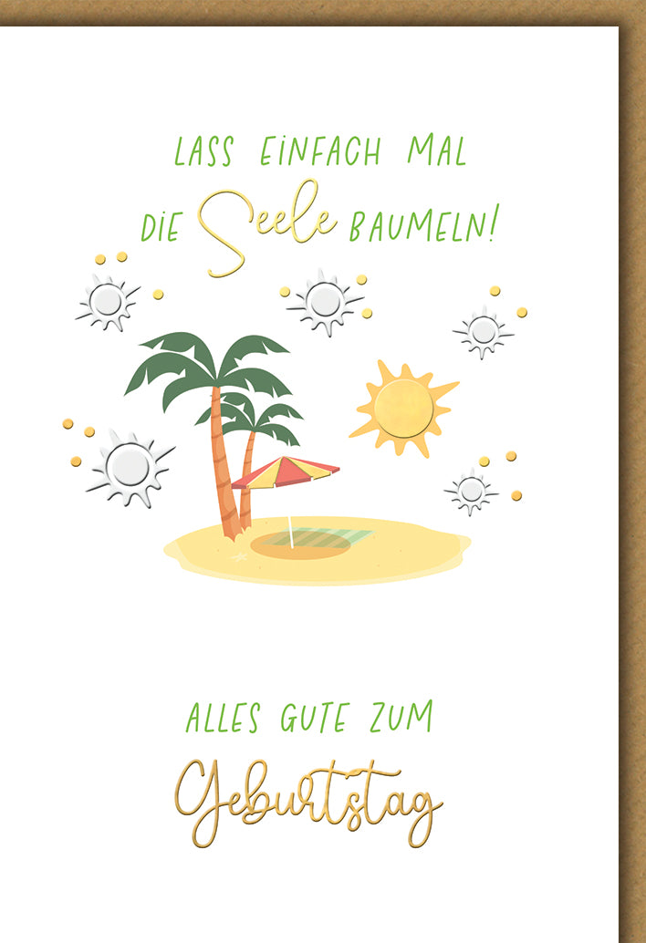 Geburtstagskarte Entspannung: Palmen-Strand mit Sonnenschirm und Spruch "Seele baumeln"