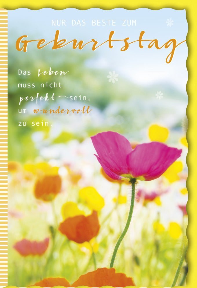 Geburtstagskarte "Leben ist wundervoll": Berührende Glückwünsche mit Blumen & Ausstanzung, inkl. farblich passendem Kuvert.
