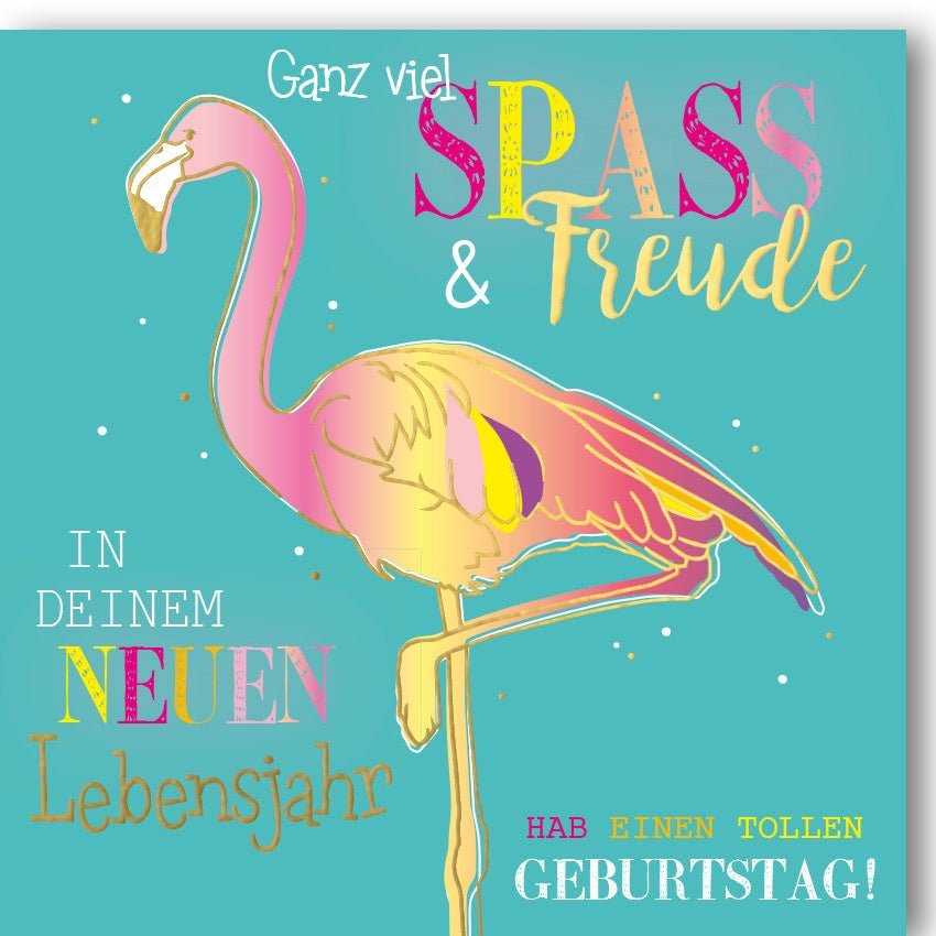 Geburtstagskarte: Flamingo Design mit Folienprägung – Freude & Spaß für jeden Anlass, inkl. farblich passendem Kuvert.
