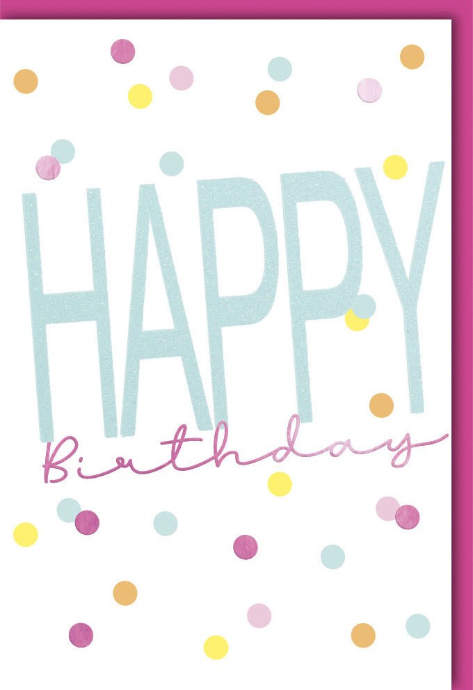 Geburtstagskarte für Frauen mit bunten Punkten & pastellfarbenem Happy Birthday Schriftzug – Exklusive Grußkarte mit Kuvert