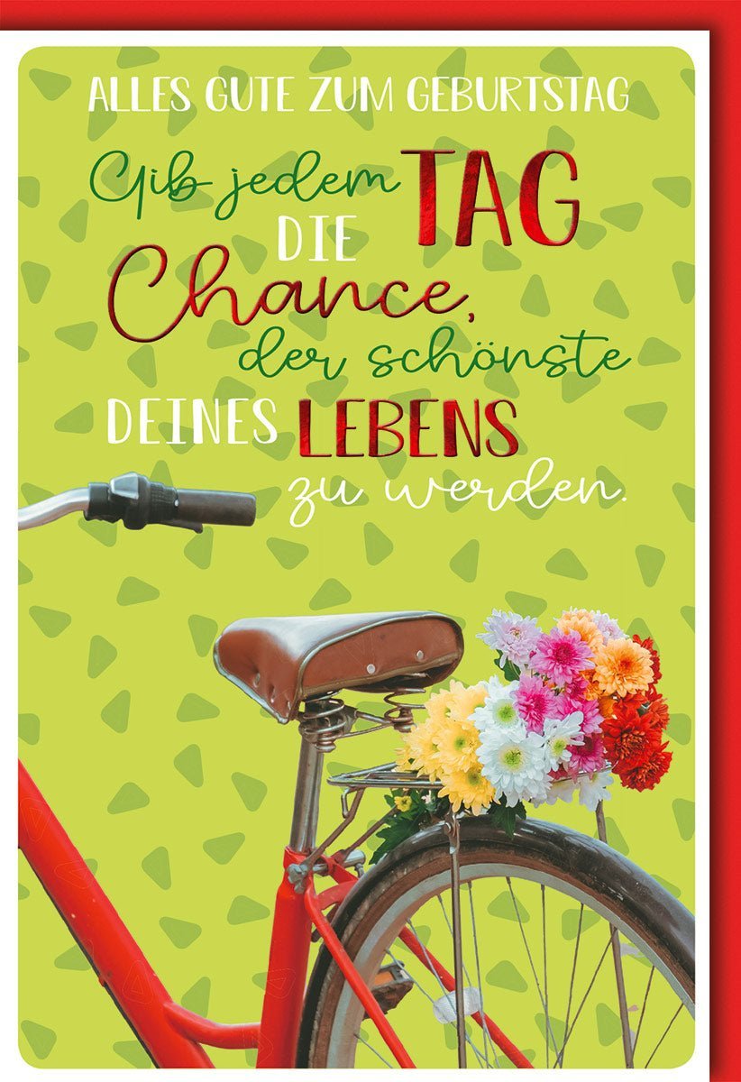 Geburtstagskarte La Vida: Inspiration & Motivation – Rotes Fahrrad, Blumenstrauß & Folienprägung für besondere Glückwünsche