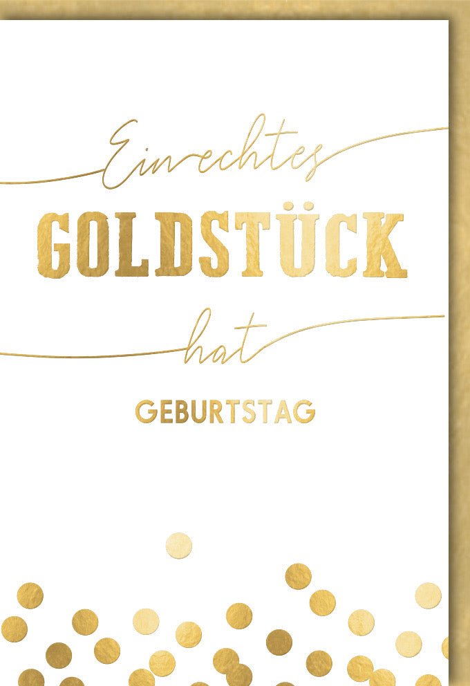 Geburtstagskarte Goldstück mit Goldkonfetti & Folienprägung - Festliche Glückwünsche zum Geburtstag