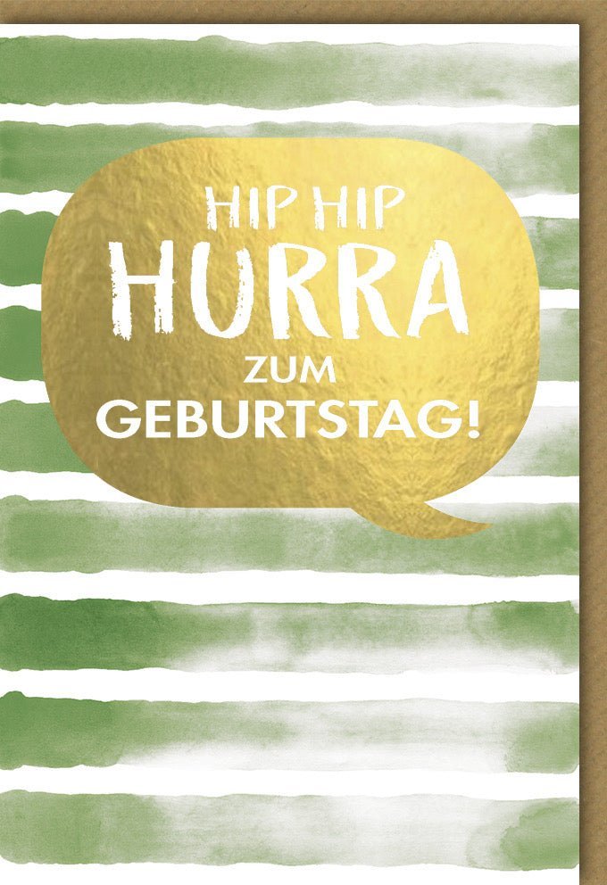 Geburtstagskarte HipHipHurra – Moderne Glückwünsche in Grün & Gold mit Sprechblasen-Design & Folienprägung. Inkl. passendem Kuvert.