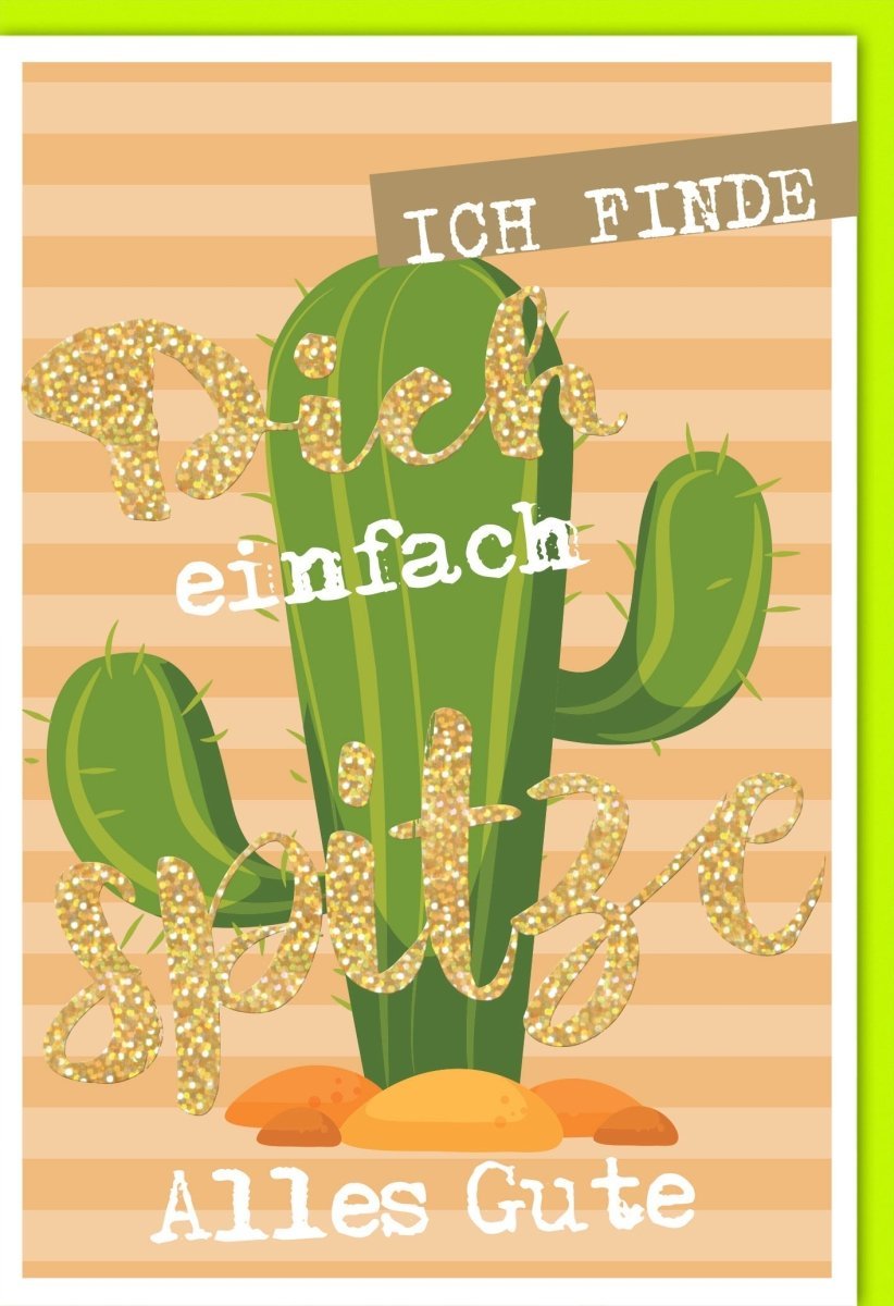 Geburtstagskarte "Spitze": Bubbles Kaktus Design mit Folienprägung – Humorvolle Grußkarte & Kuvert für besondere Jubiläen