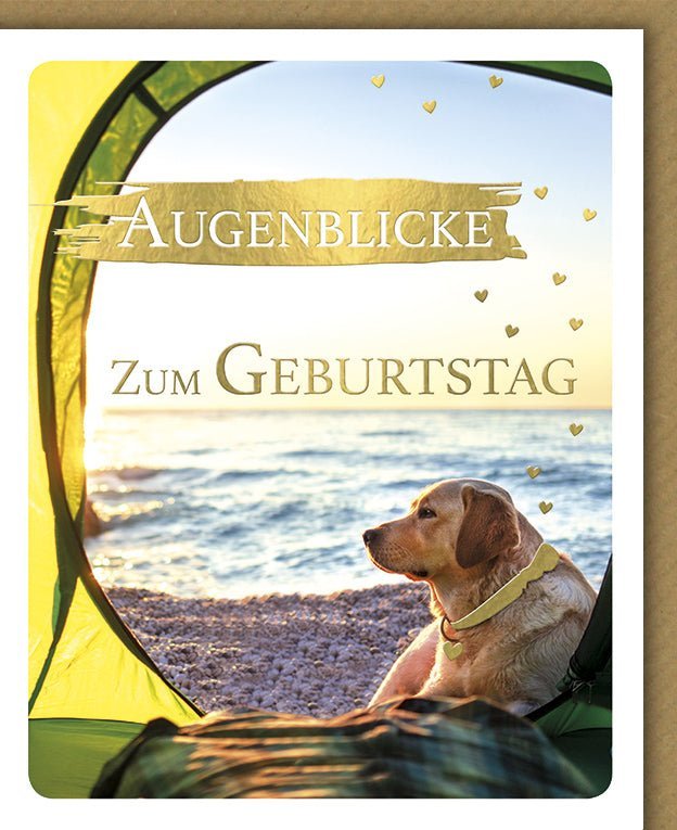 Geburtstagskarte "Augenblicke zum Geburtstag": Hund am Strand mit Zelt & Meer – Für Natur- & Campingliebhaber, mit Kuvert & Folienprägung