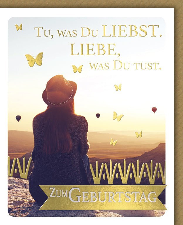 Geburtstagskarte: Inspiration & Lebensfreude | Modernes Design mit Ballons & Sonnenuntergang – "Tu, was du liebst" Text mit Folienprägung