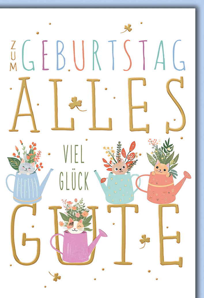 Geburtstagskarte Katzen: Niedliche Kätzchen in bunten Gießkannen mit Blumen