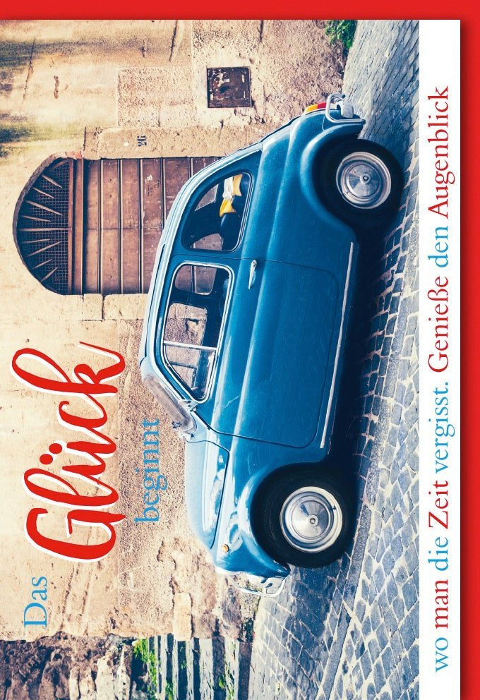 Grußkarte "Das Glück beginnt" – Zeitlose Botschaft für Freude & Frieden, hochwertige Karte mit passendem Kuvert