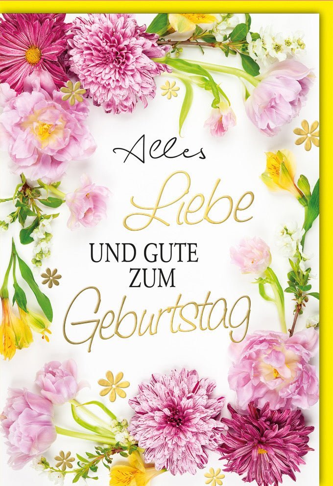 Geburtstagskarte Blumenmotiv: Pinke & gelbe Blüten, goldene Schrift, edle Folienprägung – Herzliche Glückwünsche zum Geburtstag