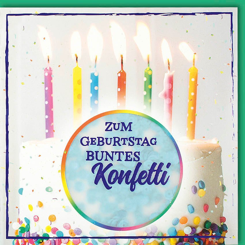 Geburtstagskarte Buntes Konfetti – Fröhliche Glückwünsche & gute Laune für unvergessliche Momente, mit Applikation & Folienprägung