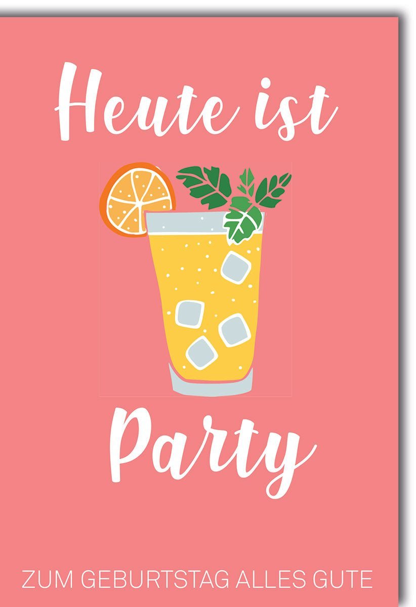 Geburtstagskarte mit Cocktail-Motiv: Eisgekühlte Partygrüße & Lebensfreude für einen unvergesslichen Geburtstag inkl. Kuvert