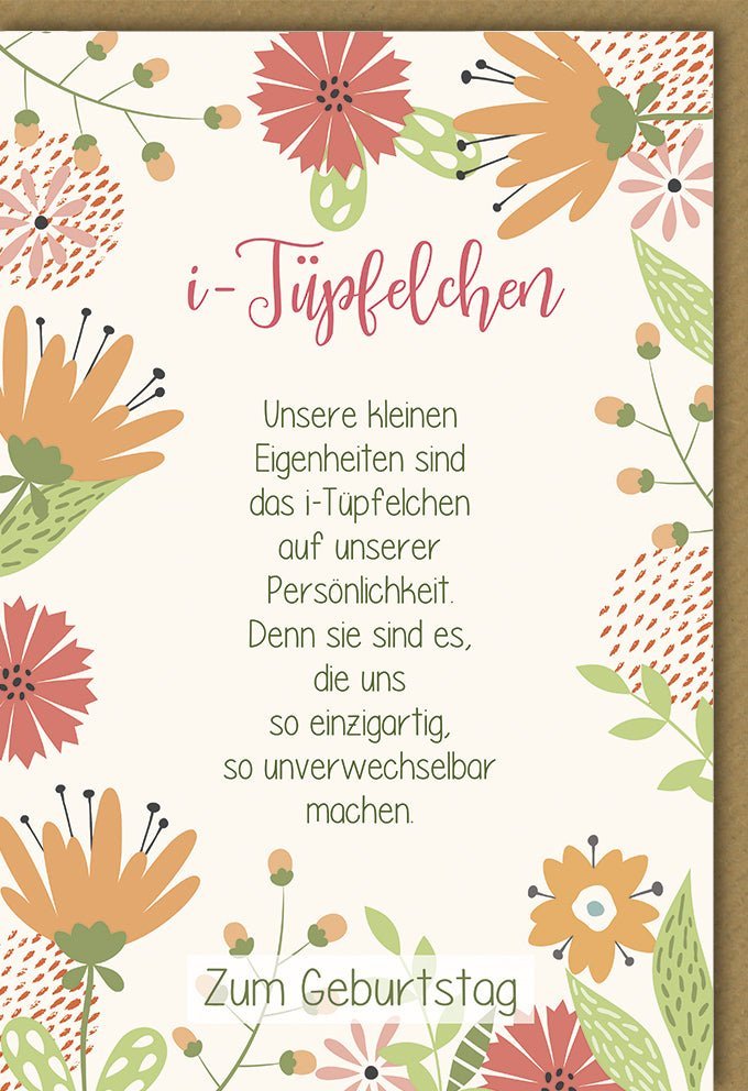 Geburtstagskarte "Unsere kleinen Eigenheiten" – Herzliche Botschaft zur Individualität, Vintage Blumen-Design, inkl. farblich passendem Kuvert