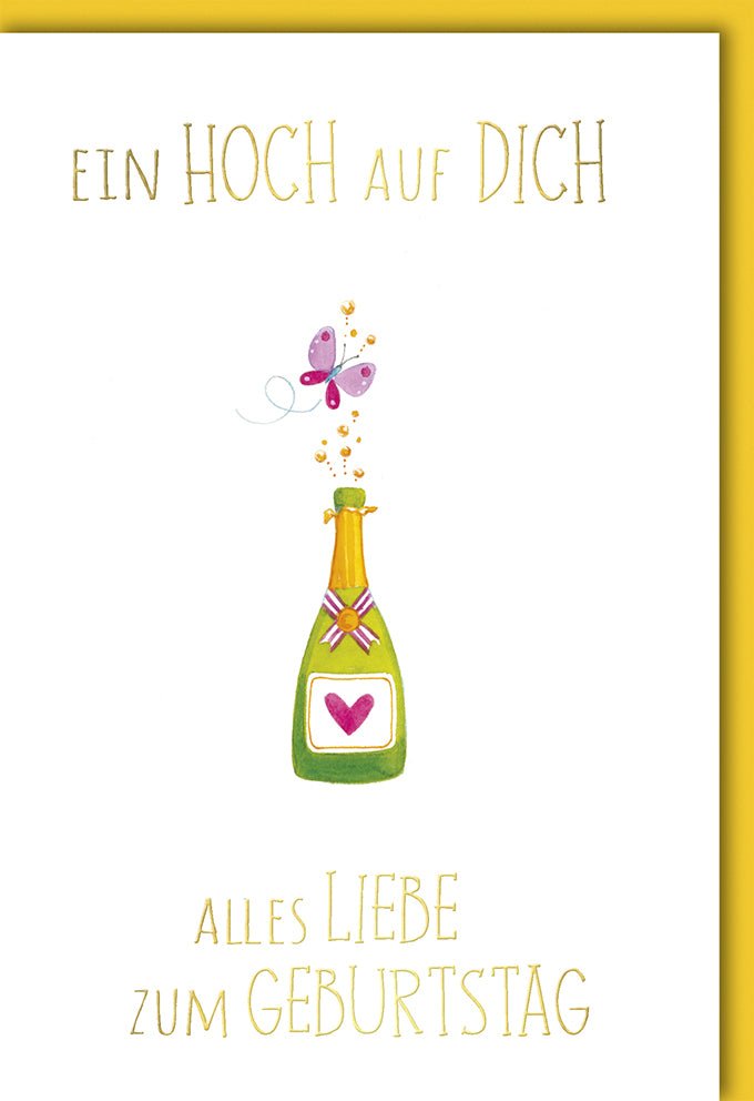 Geburtstagskarte Sektflasche & Schmetterling: Humorvolle Glückwünsche für Erwachsene, Frauen & Männer in Grün & Gelb mit Naturkarton & Folienprägung
