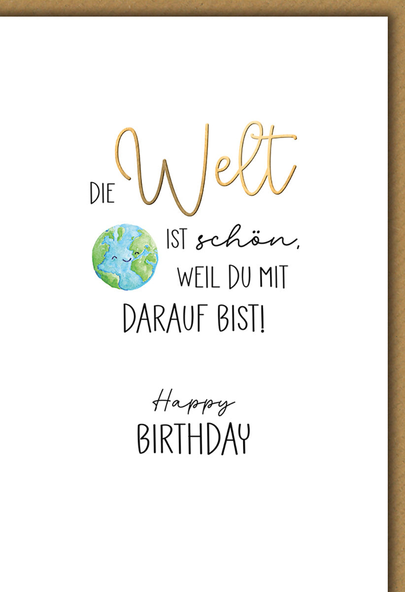 Geburtstagskarte mit Spruch – Elegantes Design, Weltkugel-Motiv, Goldene Schrift für besondere Menschen