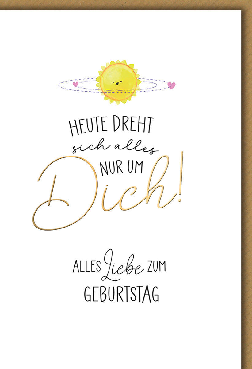 Geburtstagskarte mit Spruch: Sonniges Motiv, verspielte Schrift, für humorvolle Geburtstagsgrüße