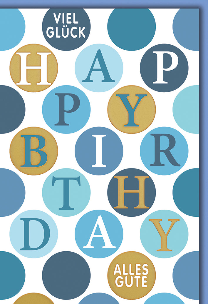 Geburtstagskarte Modern: Blaue und goldene Kreise mit HAPPY BIRTHDAY Schriftzug