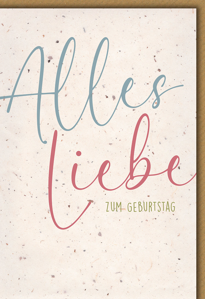 Geburtstagskarte Modern: Handlettering "Alles Liebe" in Blau-Pink auf Samenpapier