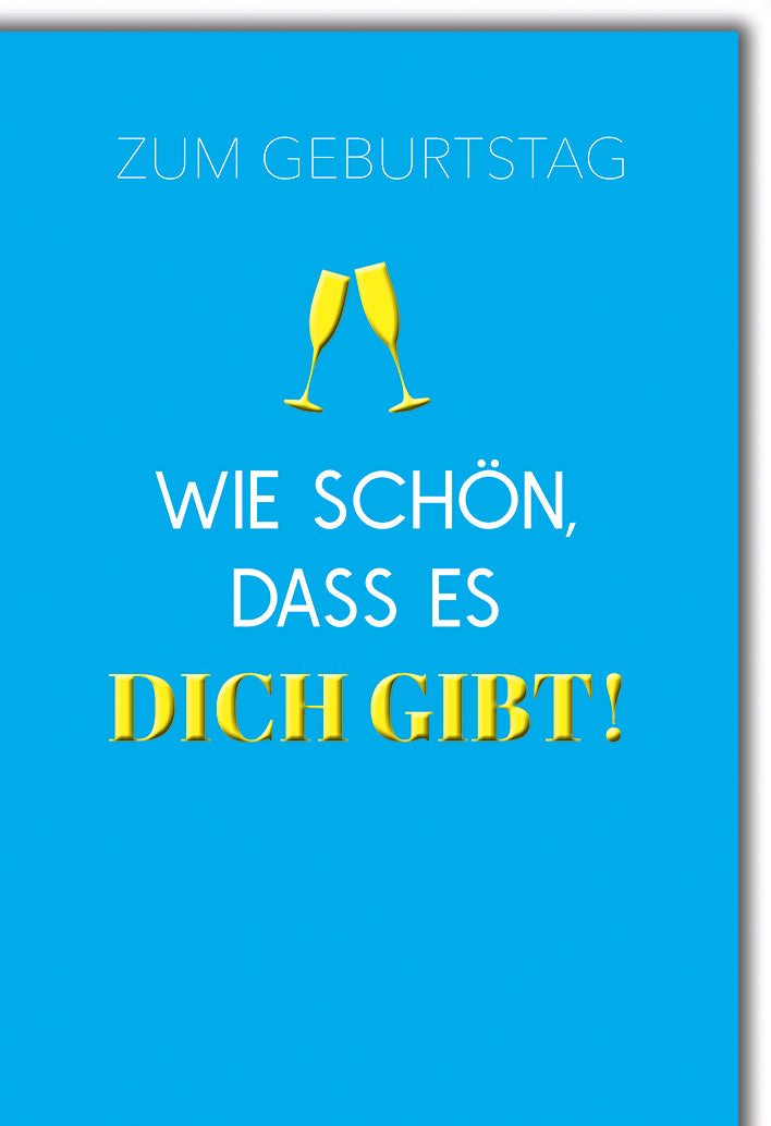 Geburtstagskarte Modern: Sektgläser auf knalligem Blau mit emotionalem Spruch