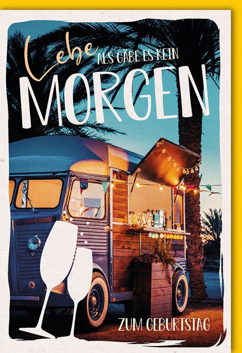 Geburtstagskarte: Freiheit & Lebensfreude auf Naturkarton – Lebe jeden Moment, Inspiration für unvergessliche Glücksmomente mit Kuvert