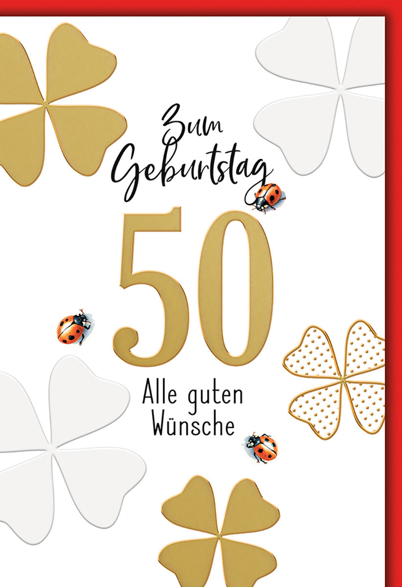 Geburtstagskarte zum 50.: Elegantes Kleeblatt-Design mit Glückskäfern in Gold und Weiß