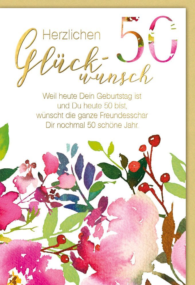 50. Geburtstagskarte – Aquarellblumen & Naturkarton, veredelt mit Folienprägung. Inkl. farblich passendem Kuvert.