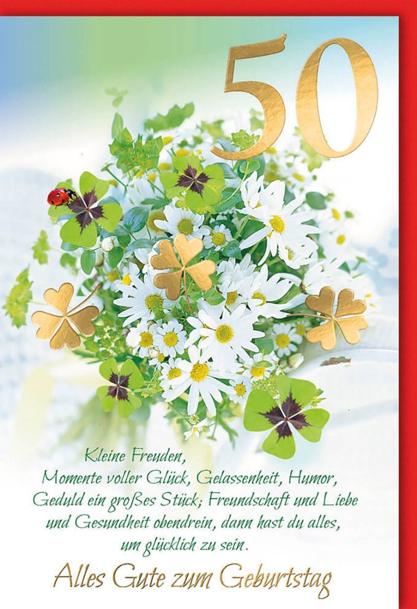 50. Geburtstagskarte Goldprägung, Kleeblatt & Blumenstrauß – Elegante Glückwünsche für Damen & Herren, inkl. Kuvert