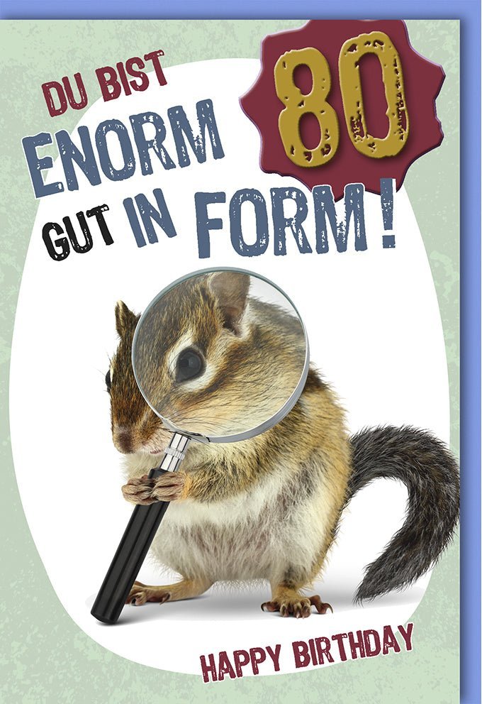 80. Geburtstagskarte – Lustige Karte zum Achtzigsten mit Lupe & Chipmunk Design, inkl. passendem Kuvert