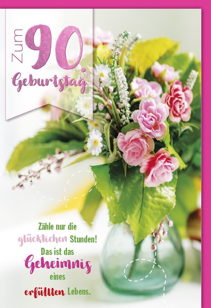Geburtstagskarte 90 Jahre: Elegante Glückwünsche mit Blumen & Folienprägung – Festlicher Gruß mit Kuvert