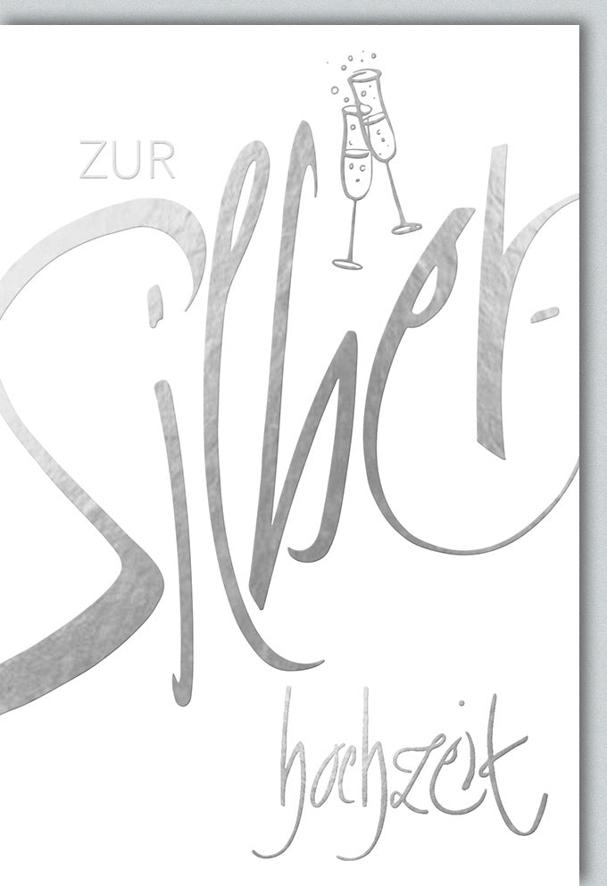 Silberhochzeitskarte Naturkarton & Folienprägung - 25 Jahre Liebe & Zusammenhalt, stilvolle Wünsche & wertvolles Andenken