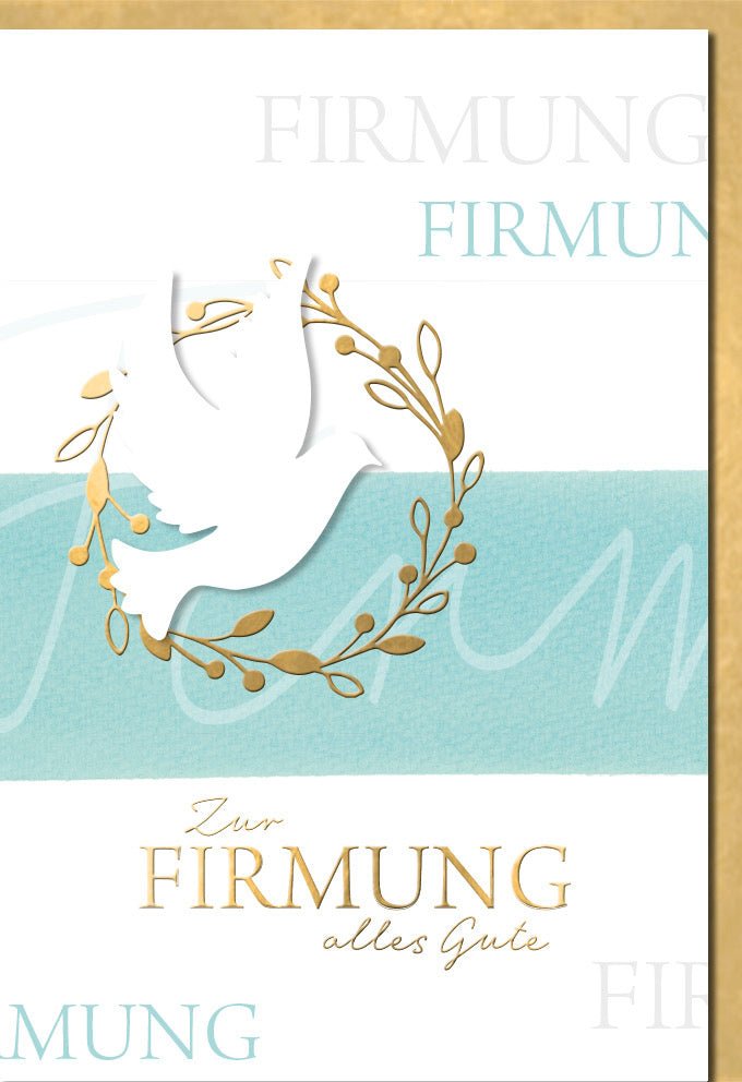 Firmungskarte Elegant – Goldene Taube & Zweig mit Applikation & Folienprägung auf Naturkarton – Inkl. Kuvert