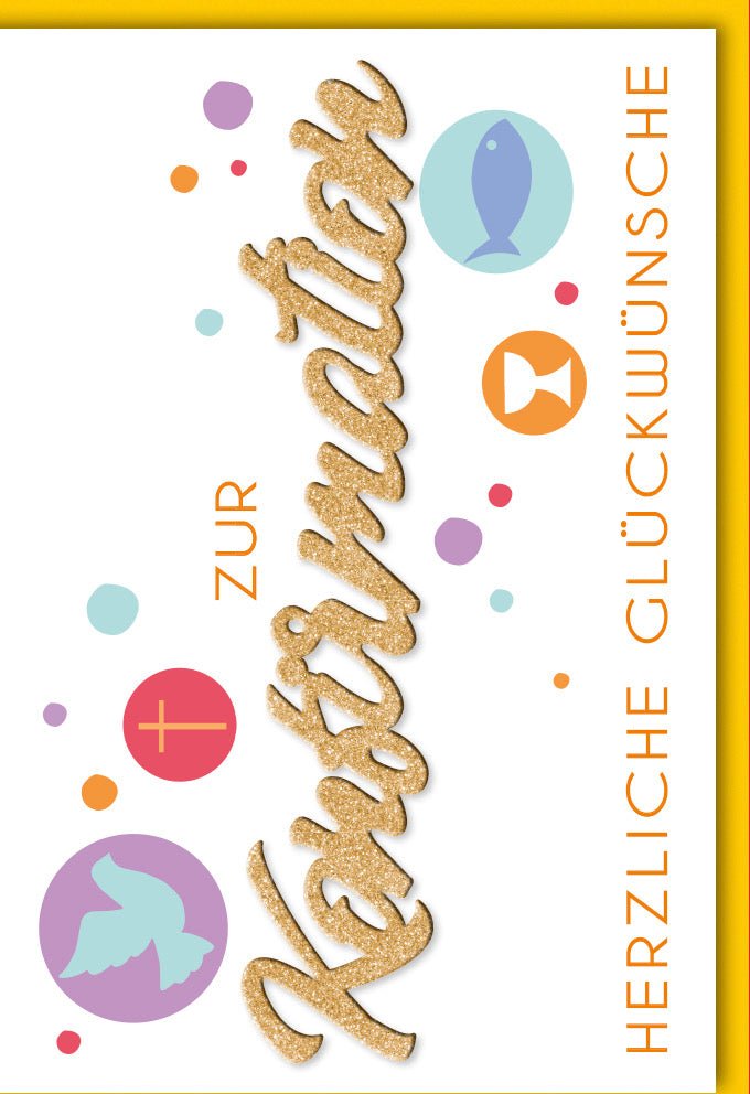 Konfirmationskarte: Christliche Symbole & Goldene Schrift, Moderne Doppelkarte mit Applikation für herzliche Glückwünsche